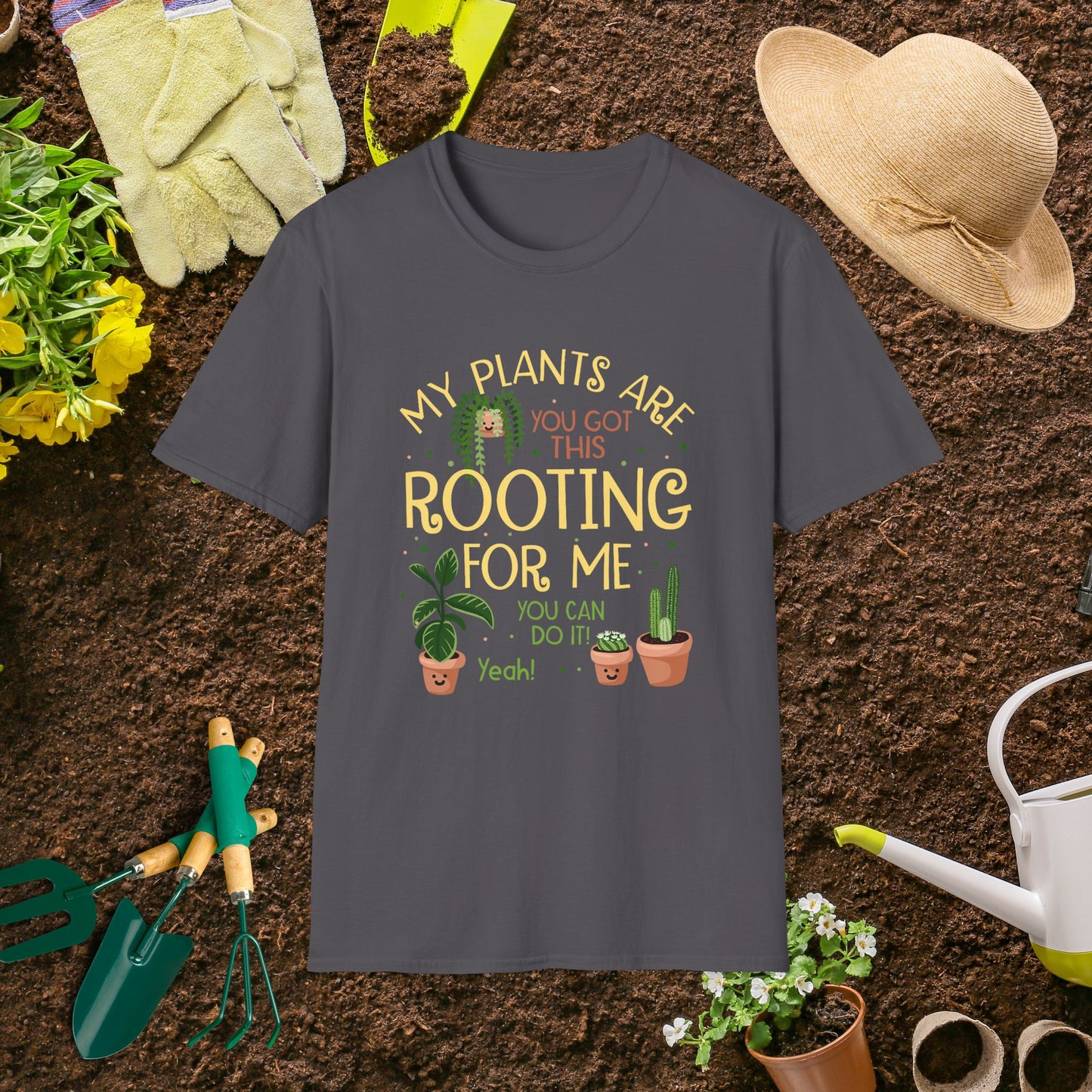 My Plants Are Rooting for Me Unisex T-Shirt for Plant Lovers