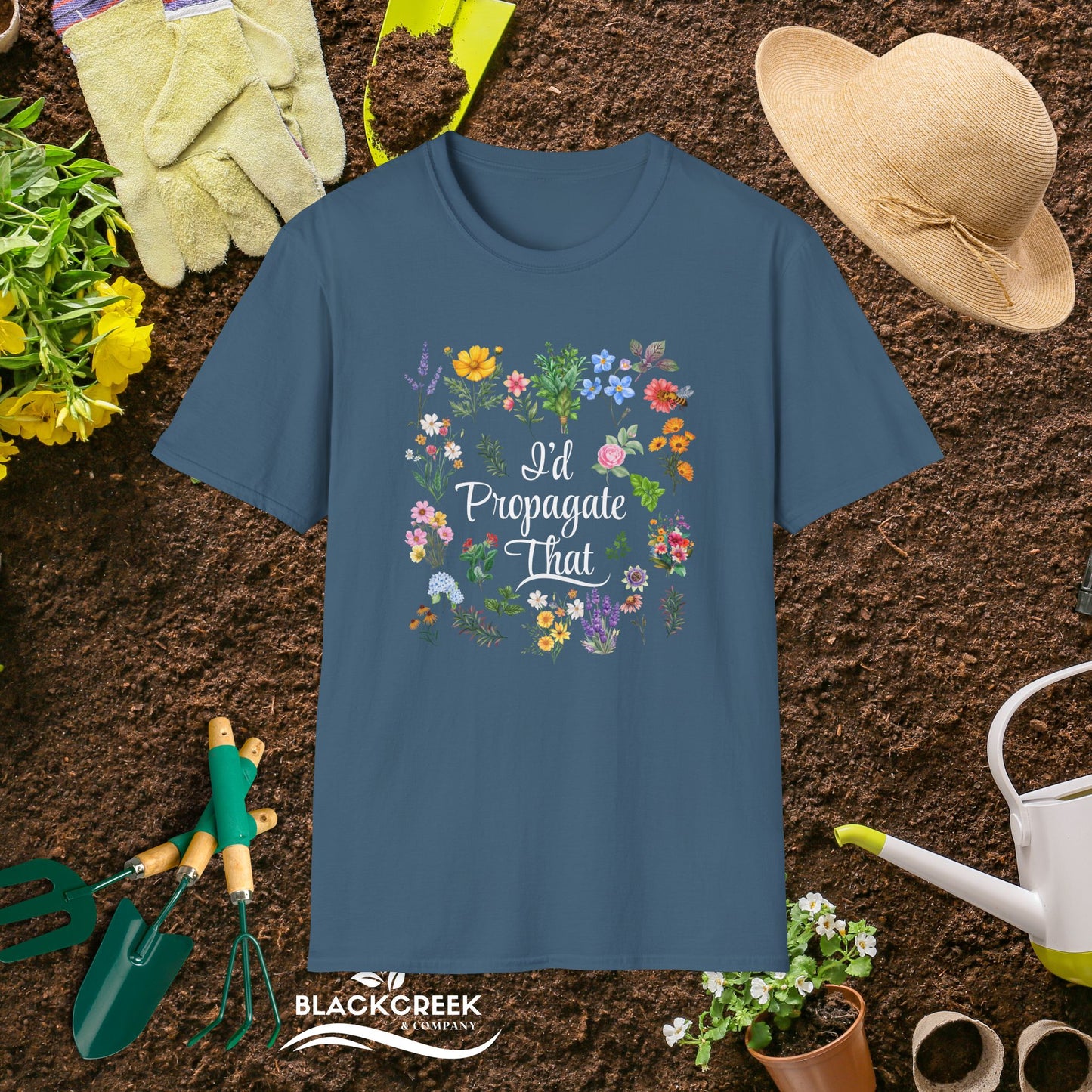 I'd Propagate That Floral Garden T-Shirt, Eco-Friendly Gardening Tees
