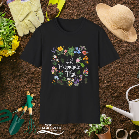 Floral Gardening T-Shirt - "I'd Propagate That" - Unisex Softstyle Tee for Plant Lovers