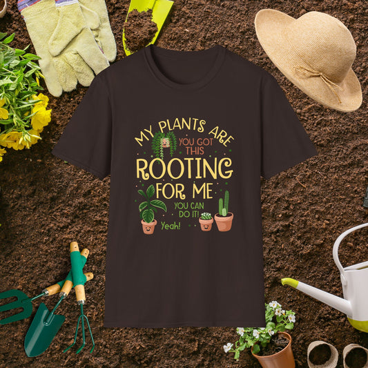 My Plants Are Rooting for Me Unisex T-Shirt for Plant Lovers